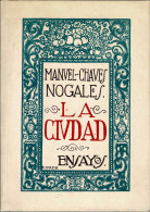 La Ciudad. Ensayos - Manuel Chaves Nogales - Philosophie & Psychologie