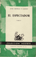 El Espectador. Tomo II - José Ortega Y Gasset - Philosophie & Psychologie