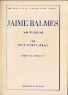 Jaime Balmes (antología) - José Corts Grau - Filosofie & Psychologie