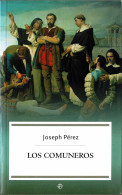 Los Comuneros - Joseph Pérez - History & Arts