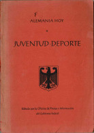 Alemania Hoy (separata). Juventud-Deporte. Juventud Y Política Juvenil - History & Arts