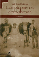 Los Piconeros Cordobeses - José Cruz Gutiérrez - Histoire Et Art