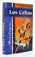 Los Celtas - T. W. Rolleston - History & Arts