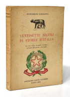 Ventisette Secoli Di Storia D'Italia - Bernardino Barbadoro - Geschiedenis & Kunst