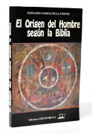 El Origen Del Hombre Según La Biblia - Olegario García De La Fuente - Historia Y Arte