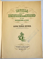 Sevilla En La Historia Del Toreo - Luis Toro Buiza - Historia Y Arte