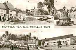 73921303 Kohren-Sahlis Ortspartien Brunnen Bruecke Schloss Schule - Kohren-Sahlis