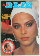 ALBO BLIZ 51 1981 Ornella Muti Heather Parisi Anita Ekberg Freddy Mills Luciano Liggio - Télévision