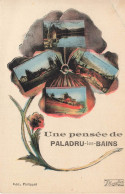 Paladru Les Bains * Souvenir Du Village , Une Pensée ! - Paladru