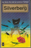 PRESSES-POCKET S-F N° 5032 " LE LIVRE D'OR DE LA SF " ROBERT-SILVERBERG DE 1979 - Presses Pocket