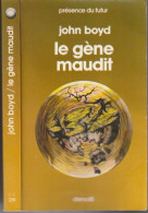 PRESENCE-DU-FUTUR N° 219 " LE GENE MAUDIT " JOHN-BOYD DE 1976 - Présence Du Futur