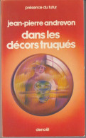 PRESENCE-DU-FUTUR N° 269 " DANS LES DECORS TRUQUES " ANDREVON DE 1979 - Présence Du Futur