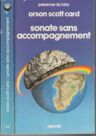 PRESENCE-DU-FUTUR N° 349 " SONATE SANS ACCOMPAGNEMENT " ORSON-SCOTT-CARD DE 1982 - Présence Du Futur