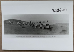 Expedition To Damascus (Syria) - 12,5 X 9 Cm. (REPRO PHOTO ! - Zie Beschrijving - Voir Description -  See Description) ! - Plaatsen