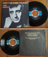RARE French SP 45t (7") TONY CHRISTIE «Don't Go Down To Reno» (1972) - Collector's Editions