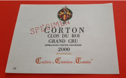 ETIQUETTE NEUVE  SPECIMEN / BOURGOGNE / CORTON CLOS DU ROI GRAND CRU / CONFRERIE DES CHEVALIERS DU TASTEVINI - Rode Wijn