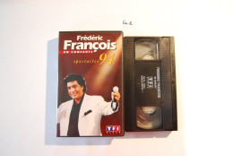 CA1 K7 VHS Frederic François Spectacles 1994 - Concert Et Musique