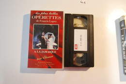 CA1 Cassette Vidéo VHS Les Plus Belles Opérettes De Lopez Francis A La Jamaïque - Concert & Music