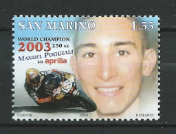 San Marino - 2004 Motorcycling - Manuel Poggiali World Champion 250cc Class, 2003. MNH** - Neufs