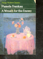 A Wreath For The Enemy - Pamela Frankau- BARKER Raffaella (introduction) - 1988 - Linguistica