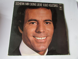 JULIO IGLESIAS, SCHENK MIR DEIN LIEBE - Andere - Duitstalig