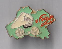 PIN'S THEME SPORT PETANQUE UFOLEP  DU LOIRET - Petanque