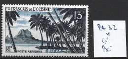 OCEANIE PA 32 * Côte 9 € - Poste Aérienne