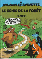 SYLVAIN ET SYLVETTE N° 23 " LE GENIE DE LA FORET " EDITIONS DU LOMBARD  DE 1990 - Sylvain Et Sylvette