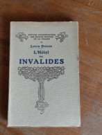 L'hôtel Des Invalides Par Louis Dimier 1928 - Non Classés