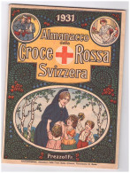 ALMANACCO DELLA CROCE ROSSA SVIZZERA 1931 - Da Identificare