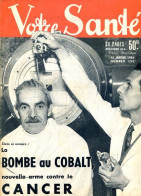 Revue  VOTRE SANTE N° 153  Janvier  1954  Beauté Hygiène Sport - Medicine & Health