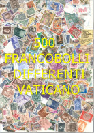COLLEZIONE Di 500 FRANCOBOLLI DIFFERENTI USATI VATICANO - Collections
