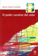 El Poder Curativo Del Color - María Conde Custodio - Health & Beauty