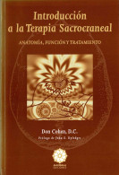 Introducción A La Terapia Sacrocraneal. Anatomía, Función Y Tratamiento - Don Cohen - Santé Et Beauté