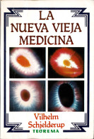 La Nueva Vieja Medicina (dedicado) - Vilhelm Schjelderup - Salud Y Belleza