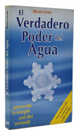 El Verdadero Poder Del Agua - Masaru Emoto - Health & Beauty