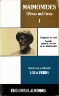 Obras Médicas I. El Régimen De Salud. Tratado Sobre La Curación De Las Hemorroides - Maimónides - Health & Beauty