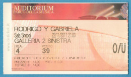 Q-4500 * RODRIGO Y GABRIELA - Auditorium Parco Delle Musica, Roma (Italy) - 22 Novembre 2011 - Concerttickets