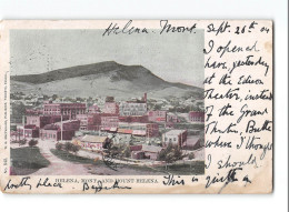 X1547 HELENA MONT. AND MOUNT HELENA - Helena