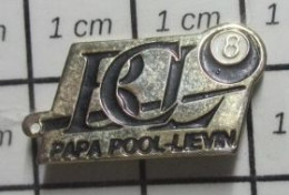 713J Pin's Pins / Beau Et Rare / SPORTS / BILLARD PAPA-POOL LIEVIN BCL - Biljart