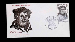 CL, FDC, 1 Er Jour, Polynésie Française, Papeete, 10 Nov. 83, Martin Luther, 500 E Anniversaire De Sa Naissance - Storia Postale