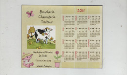 Calendrier Aimanté Boucherie Charcuterie Traiteur 2011 Di Rollo Crémieu - Andere & Zonder Classificatie