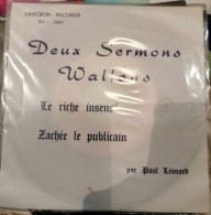 Paul Léonard – Le Riche Insensé / Zachée Le Publicain - Deux Semons Wallons -  45T - Canti Gospel E Religiosi