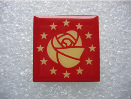 Pin's De La Rose, Emblème Du Parti Socialiste - Administrations