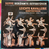 Suppé – Berühmte Ouvertüren - Leichte Kavallerie / Banditenstreiche -  45T - Klassiekers