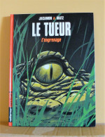 Le Tueur : L'engrenage - Jacamon Et Matz - Casterman - Tueur, Le