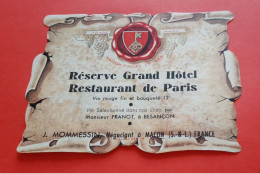 ETIQUETTE ANCIENNE DECOLLEE / RESERVE GRAND HOTEL RESTAURANT DE PARIS / M . FRANOT A BESANCON / MOMESSIN A MACON - Rode Wijn