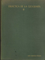 Didáctica De La Geografía. Tomo II - Luis Coronas Tejada - Pratique