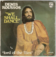 Demis Roussos - We Shall Dance / Lord Of The Flies. Single - Otros & Sin Clasificación