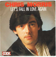 Chris Morris - Let's Fall In Love Again / Doctor Doctor (Promo) - Single - Other & Unclassified